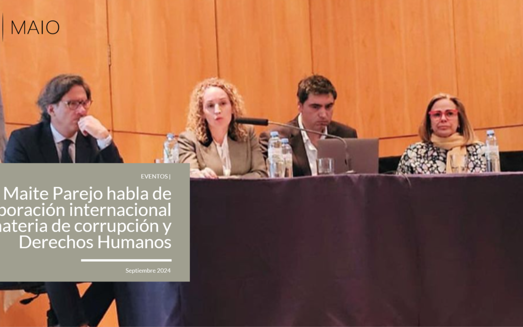 Maite Parejo reflexiona sobre la colaboración internacional en materia de corrupción y Derechos Humanos